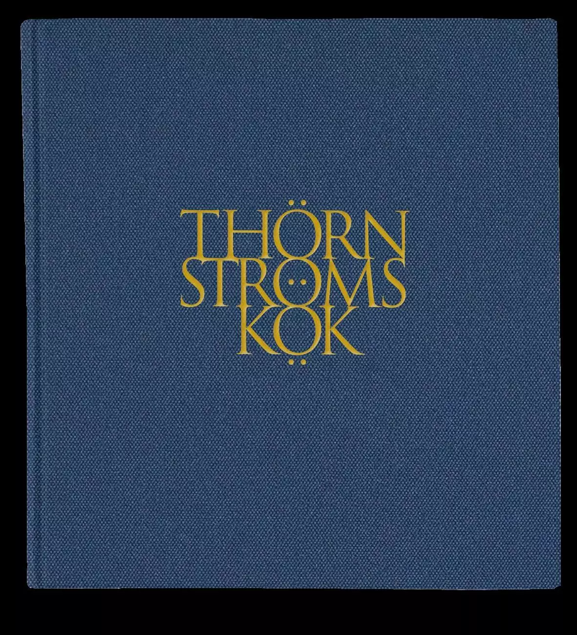 Thörnströms Kök 1997-2021 9789152703557 3 Thörnströms Kök 1997-2021 9789152703557